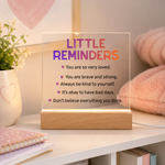 Little Reminders LED Acrylic Plaque