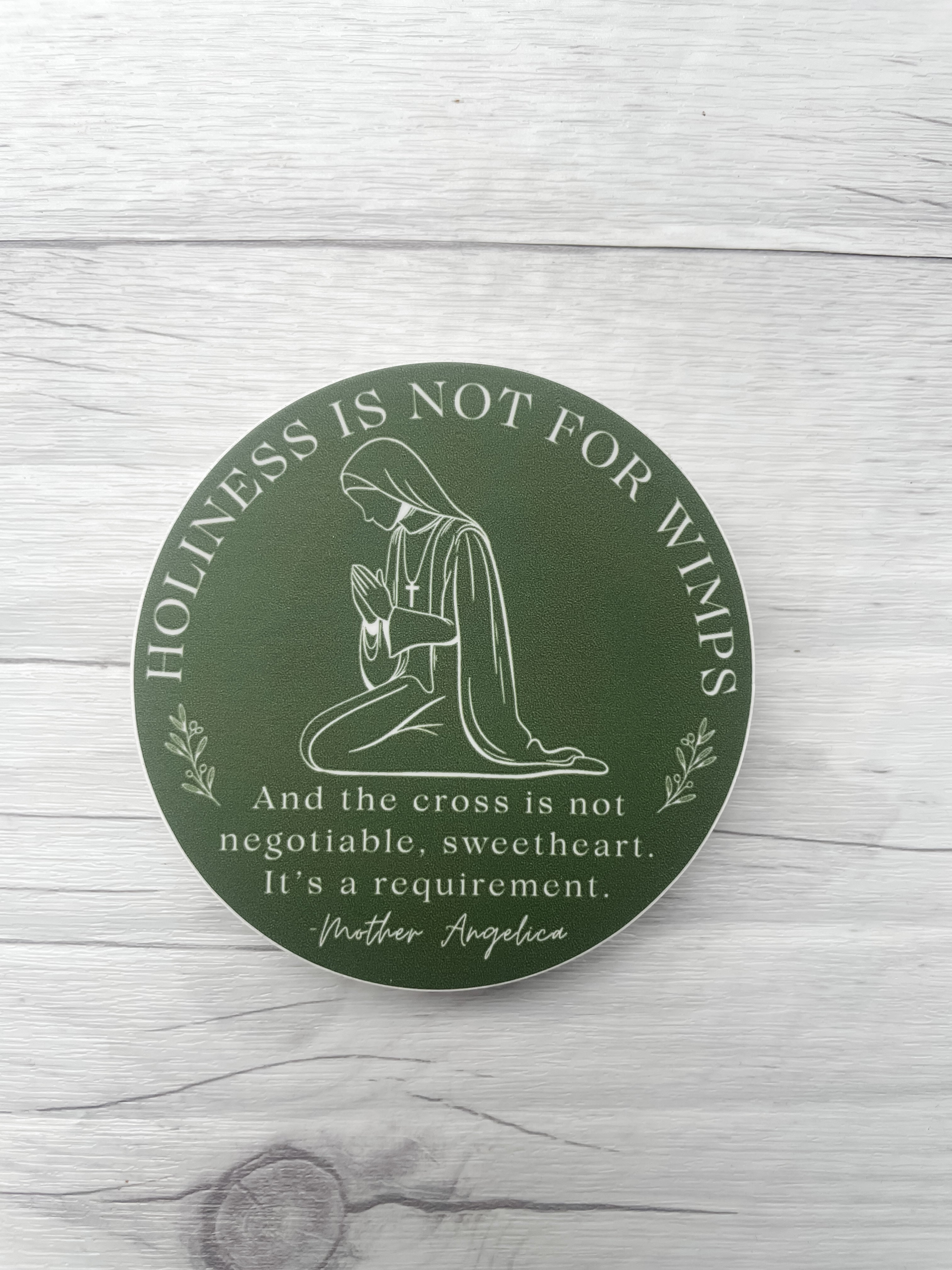 "Holiness Is Not for Wimps" Catholic Sticker – Mother Angelica Quote – Faith-Based Vinyl Stickrproof Vinyl Decal for Kindle, Laptop & More