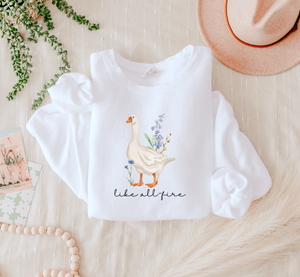 Love you like all-fire Goose sweatshirt – Book Inspired, Gildan 18000 Crewneck