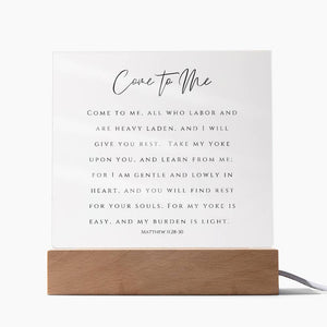 Come to Me All Who Labor Acrylic Plaque