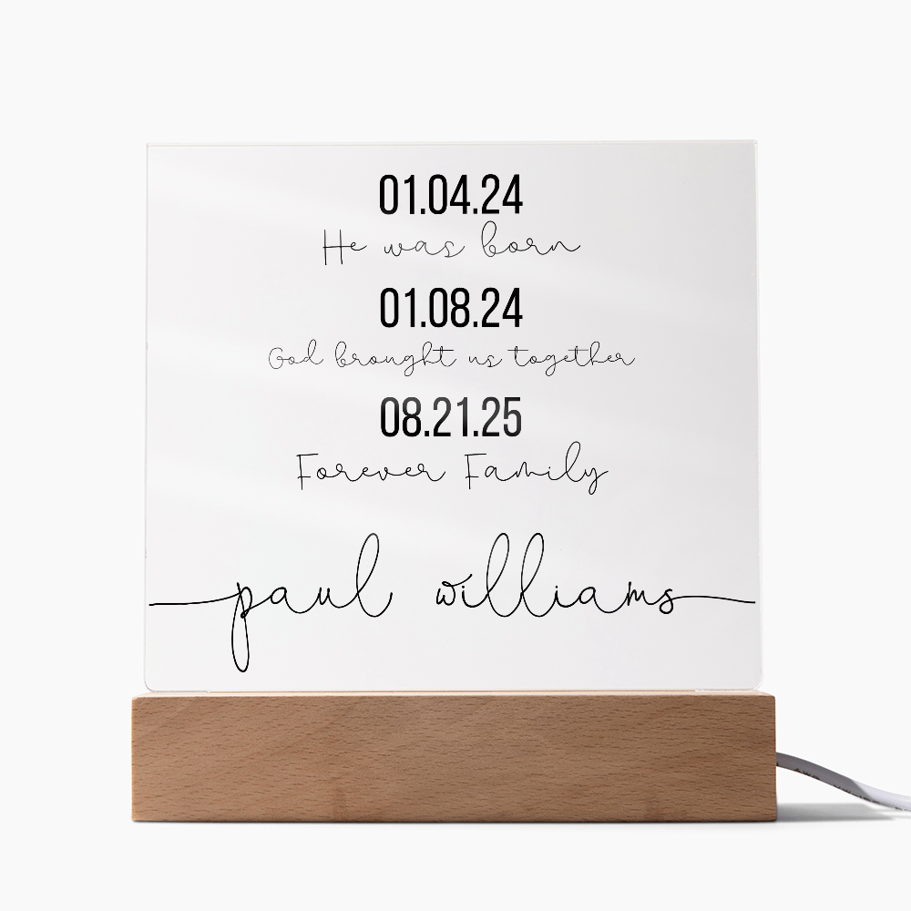 Personalized Adoption Acrylic Plaque with LED Base | Custom Family Timeline Gift | Forever Family Keepsake Sign