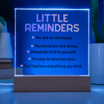 Little Reminders LED Acrylic Plaque