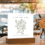 I Am The Vine You Are The Branches Acrylic Plaque Desk Decor John 15:5
