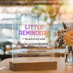 Little Reminders LED Acrylic Plaque