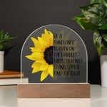 Be a Sunflower Acrylic Dome LED Plaque | Inspirational Night Light Gift