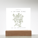 I Am The Vine You Are The Branches Acrylic Plaque Desk Decor John 15:5