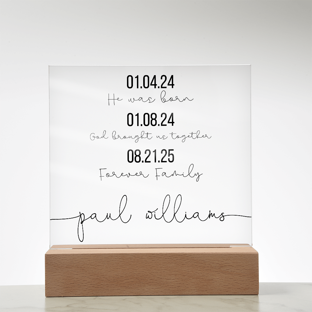 Personalized Adoption Acrylic Plaque with LED Base | Custom Family Timeline Gift | Forever Family Keepsake Sign