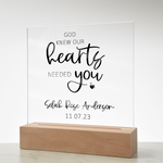 God Knew Our Hearts Needed You Customized Acrylic Sign | Personalized Adoption Sign | New Baby | Gotcha Day Gift | Chosen Adopted Named