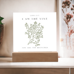 I Am The Vine You Are The Branches Acrylic Plaque Desk Decor John 15:5