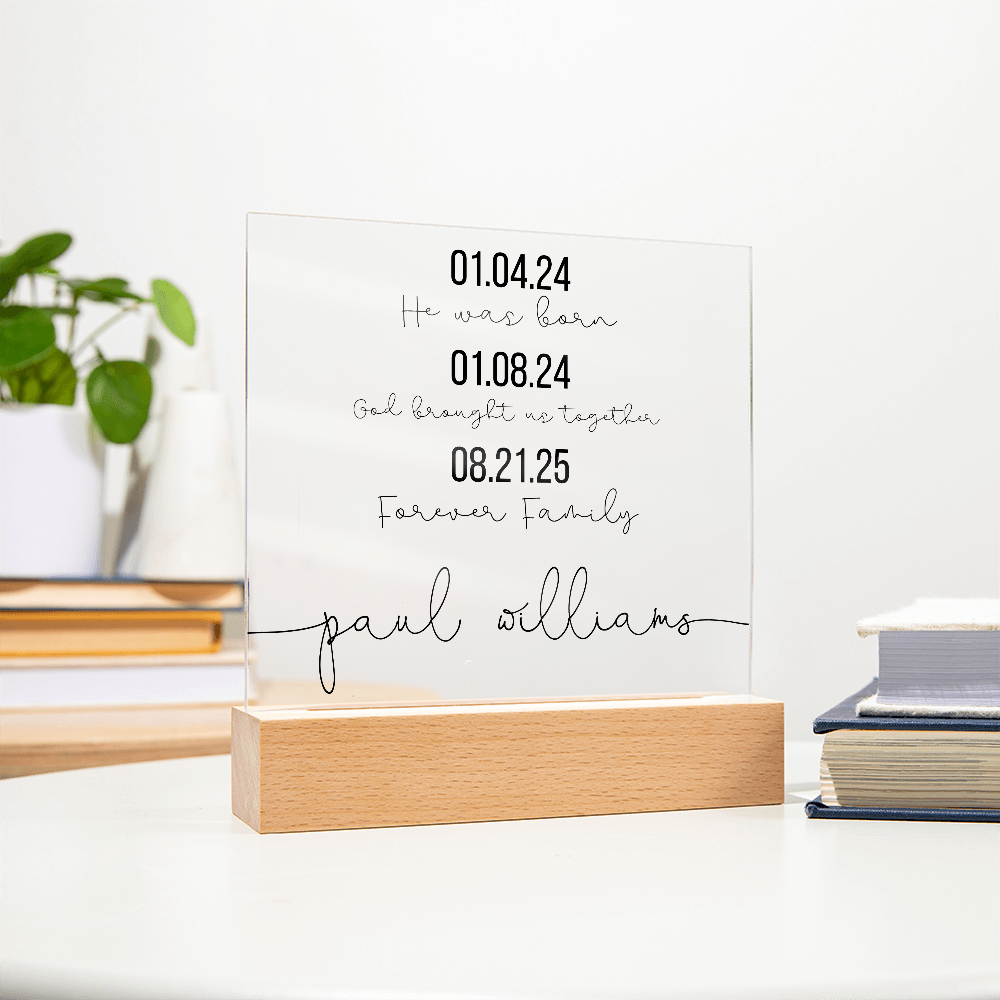 Personalized Adoption Acrylic Plaque with LED Base | Custom Family Timeline Gift | Forever Family Keepsake Sign