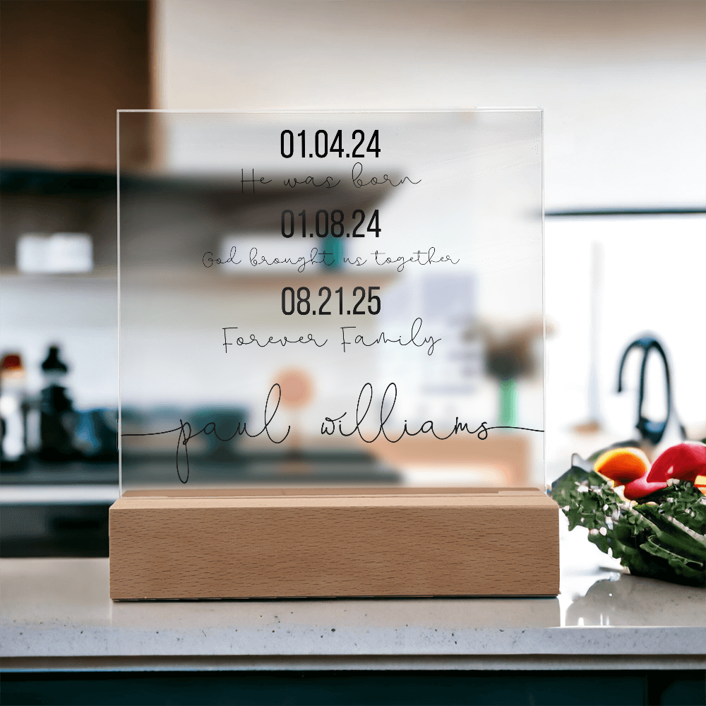 Personalized Adoption Acrylic Plaque with LED Base | Custom Family Timeline Gift | Forever Family Keepsake Sign