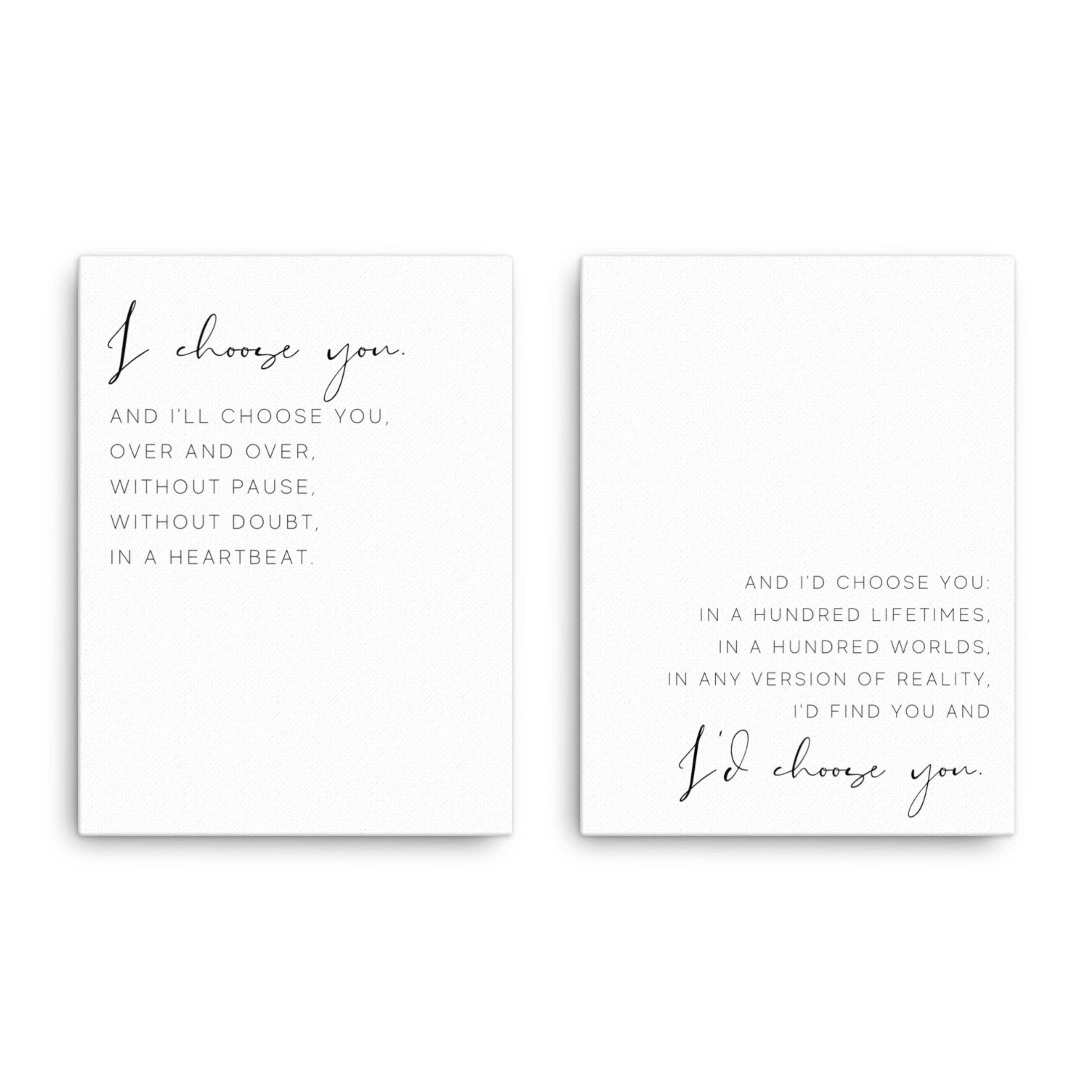 I Choose You Canvas Set of 2 | Master Bedroom Wall Art | I'd Choose You Over and Over Wedding gift | Above Bed Canvas