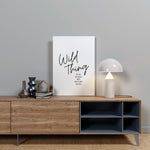 Wild Thing You Make My Heart Sing Poster | Lyrics Quote Poster | Bedroom Wall Art, Song Words Quote Art Printed Art, 16x20, 18x24, 24x36
