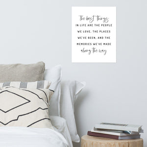 The Best Things in Life Poster Print Inspirational Quote, Positive Quotes, Quote Print, Best Friend Gift, Gift For Family