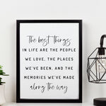 The Best Things in Life Poster Print Inspirational Quote, Positive Quotes, Quote Print, Best Friend Gift, Gift For Family