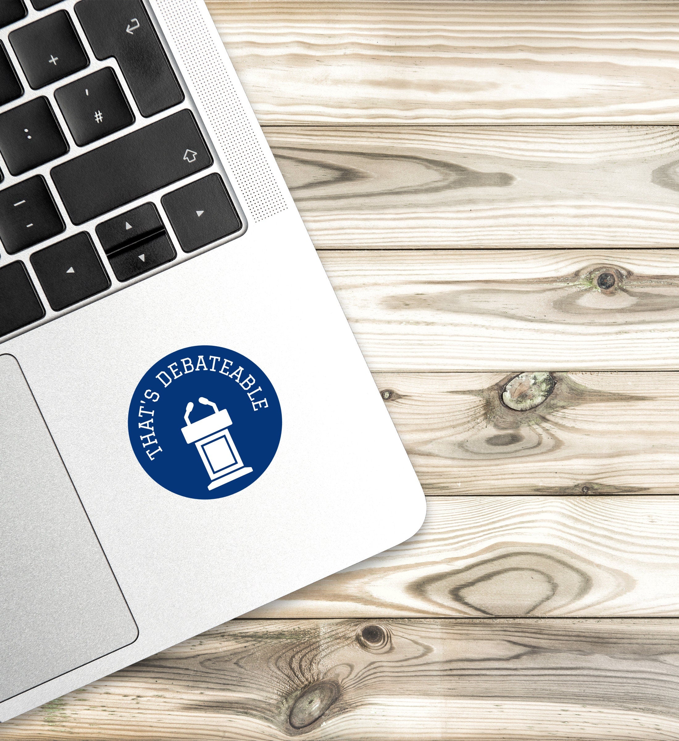 That's Debateable Sticker | Debate Club Stickers | Policy Debate Box Sticker | Speech and Debate | Forensics | Debate Coach Gift