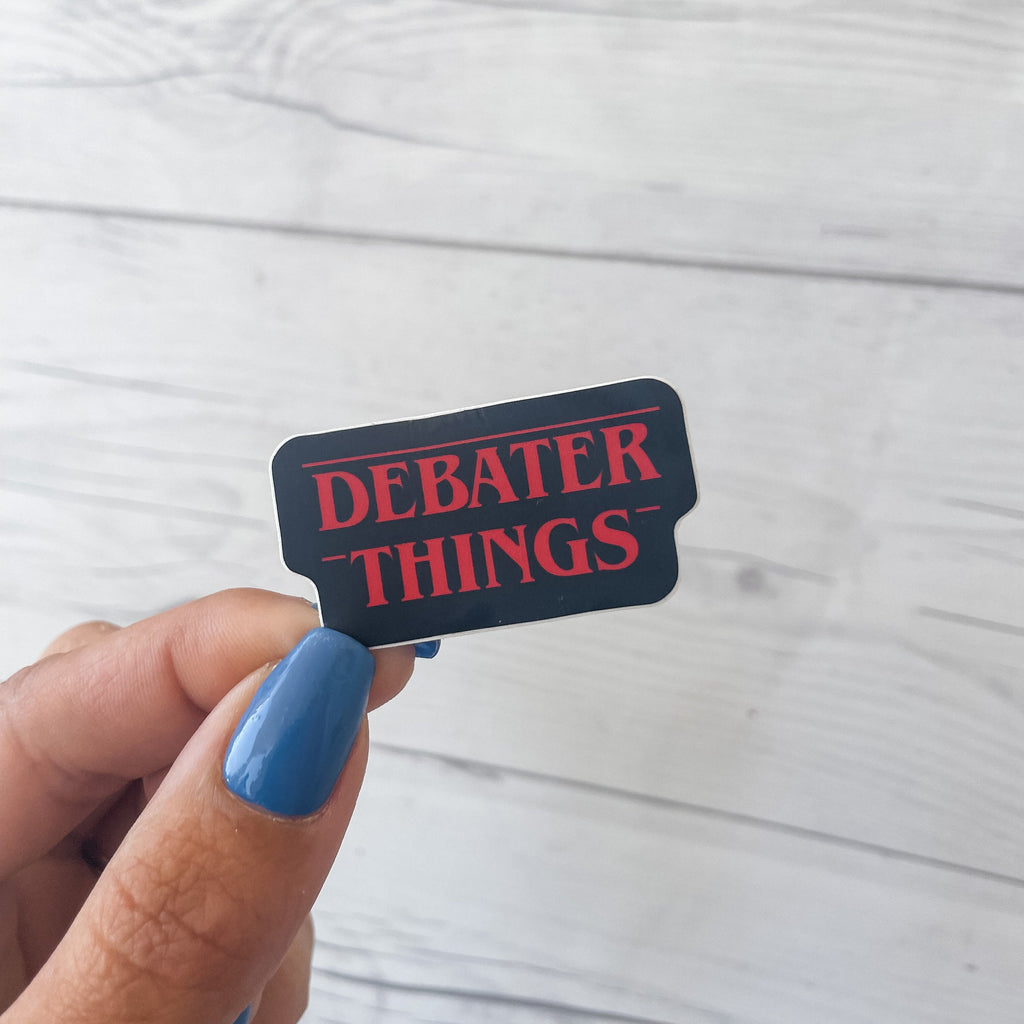 Debater Things Sticker | Debate Club Stickers | Policy Debate Box Sticker | Speech and Debate | Forensics | Debate Coach Gift