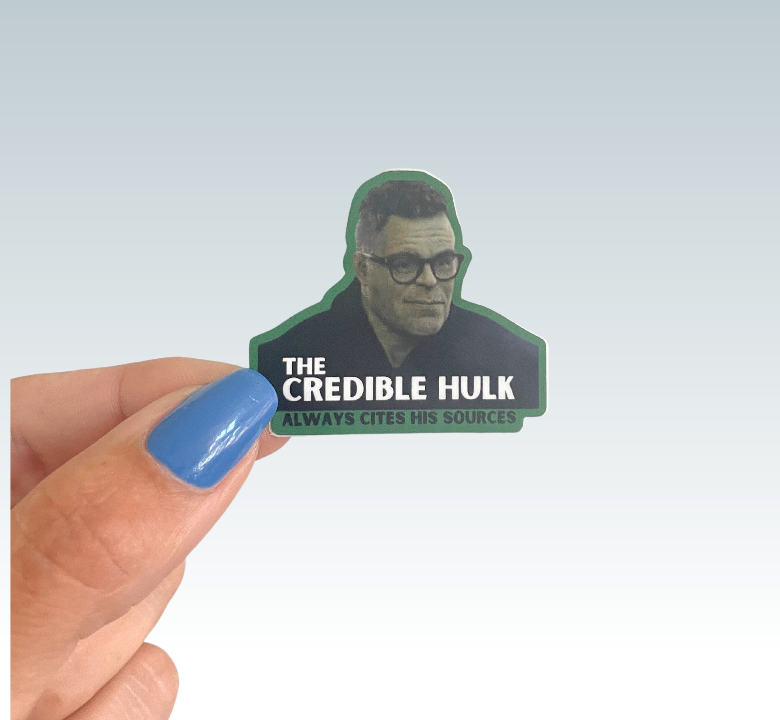 Credible Hulk Always Site His Sources | Debate Club Stickers | Speech and Debate | Forensics | Debate Coach Gift | English Teacher Gift