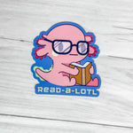 Readalotl Axolotl Vinyl Sticker | Book Sticker | Book Lover Sticker | 90's Vibe | Kindle Laptop Water Bottle Sticker | Waterproof Sticker