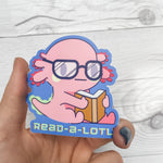 Readalotl Axolotl Vinyl Sticker | Book Sticker | Book Lover Sticker | 90's Vibe | Kindle Laptop Water Bottle Sticker | Waterproof Sticker