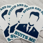 Speech and Debate Suits Me Sticker | Debate Club Stickers | Policy Debate Box Sticker | Speech and Debate | Forensics | Debate Coach Gift