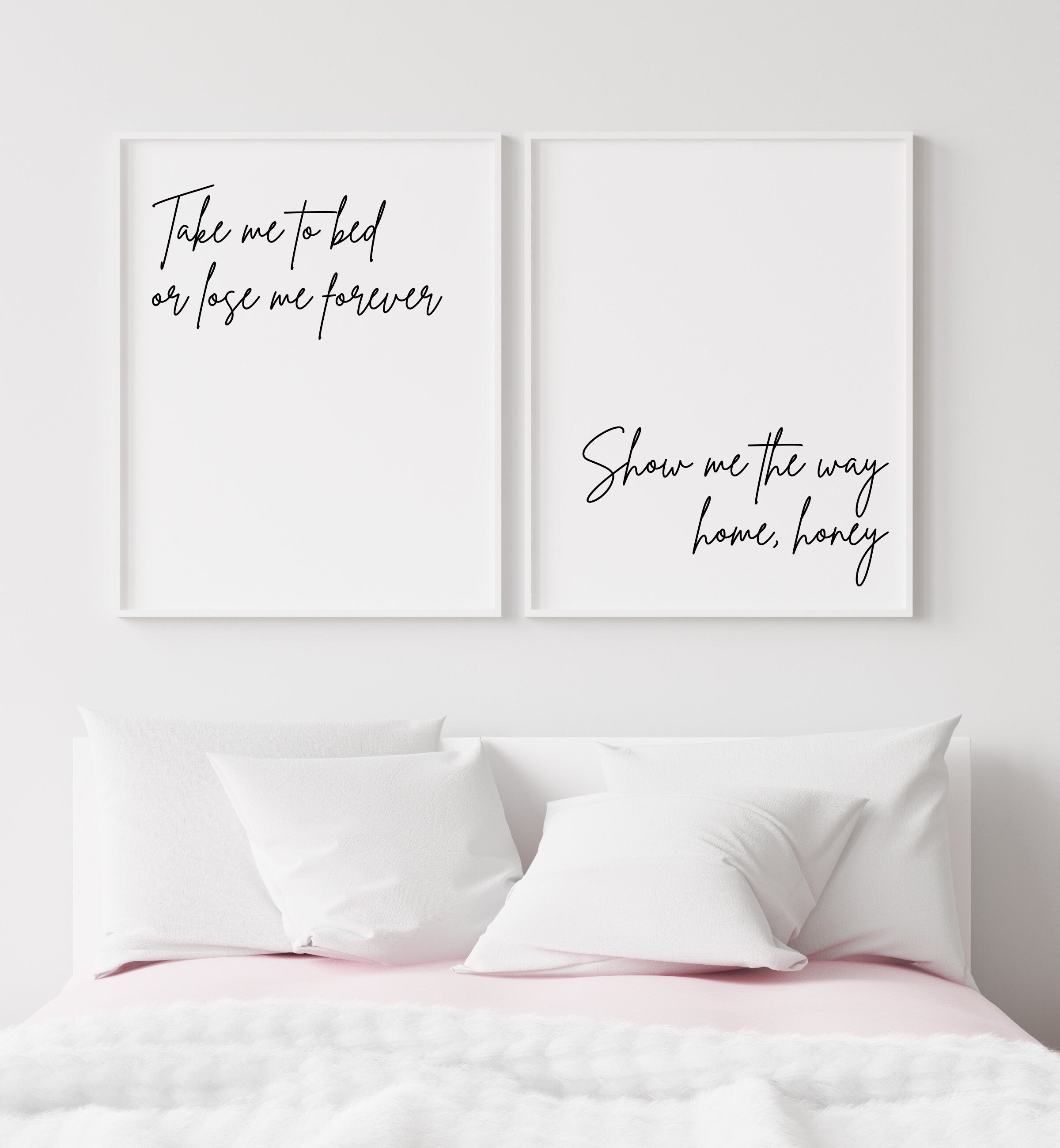 Take Me to Bed or Leave Me Forever | Master Bedroom Decor, Above Bed Prints | Top Gun Quote Poster Set | Printed Art 16x20, 18x24, 24x36