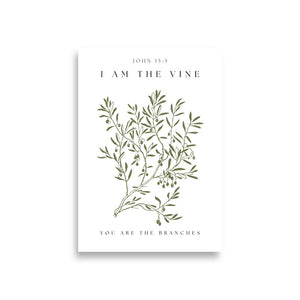 Modern Scripture Art I Am The Vine You Are The Branches Poster Wall Art John 15:5, Scripture Art, Bible Verse Wall Art