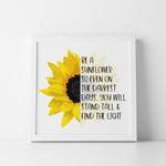 Be a Sunflower Poster | Sunflower Decor | Positivity Quote | Mental Health Awareness | Stand Tall and Find the Light | Classroom Decor