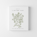 John 15:5 Scripture Canvas – Modern Christian Wall Art – I Am the Vine Bible Verse Print