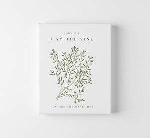 John 15:5 Scripture Canvas – Modern Christian Wall Art – I Am the Vine Bible Verse Print